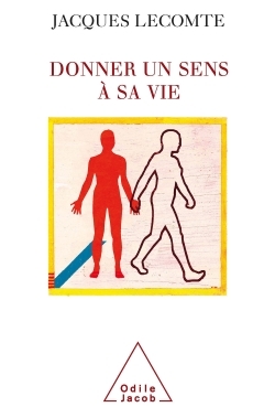 Image de Donner un sens à sa vie