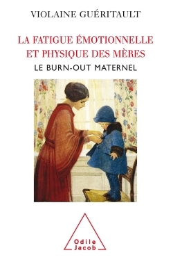 Image de La Fatigue émotionnelle et physique des mères