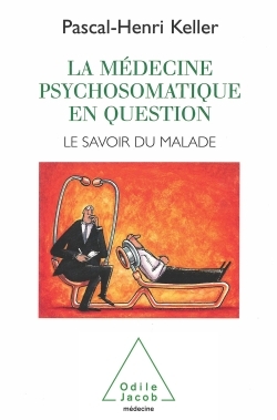 Picture of La Médecine psychosomatique en question