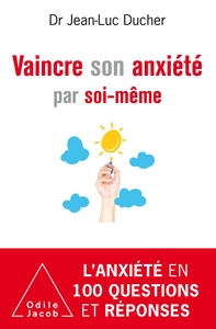 Image de Vaincre son anxiété par soi-même
