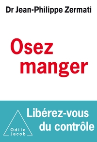 Picture of Osez manger, libérez -vous du contrôle