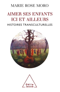 Image de Aimer ses enfants ici et ailleurs