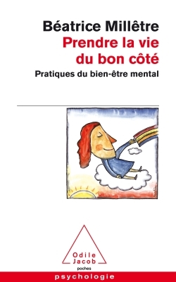 Image de Prendre la vie du bon côté