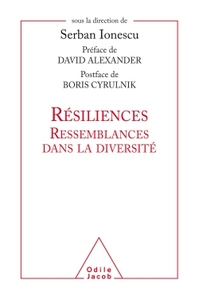 Image de Résiliences, ressemblances dans la diversité