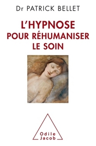 Image de L'Hypnose pour réhumaniser le soin