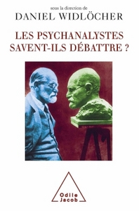 Image de Les Psychanalystes savent-ils débattre ?