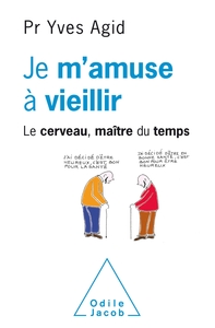 Picture of Je m'amuse à vieillir