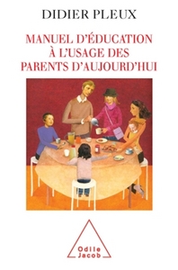 Image de Manuel d'éducation à l'usage des parents d'aujourd'hui