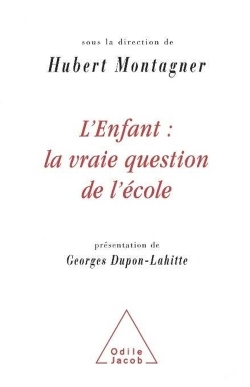 Image de L'Enfant : la vraie question de l'école