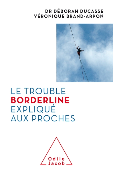 Picture of Le Trouble borderline expliqué aux proches
