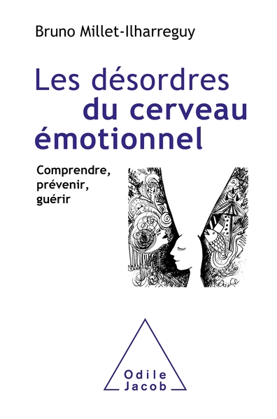 Picture of Les Désordres du cerveau émotionnel