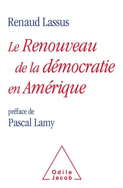 Picture of Le renouveau de la démocratie en Amérique