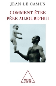 Image de Comment être père aujourd'hui