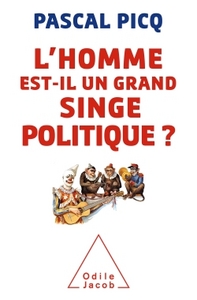 Image de L'Homme est-il un grand singe politique ?