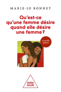 Picture of Qu'est-ce qu'une femme désire quand elle désire une femme  NE ?