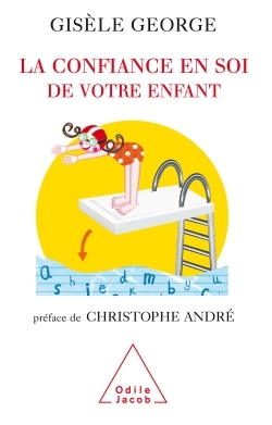 Image de La Confiance en soi de votre enfant