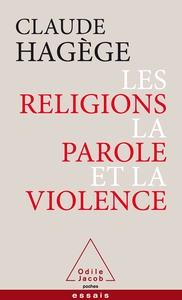 Image de Les religions, la parole et la violence
