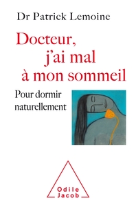 Image de Docteur, j'ai mal à mon sommeil