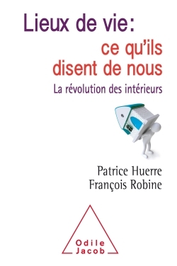 Image de Lieux de vie: ce qu'ils disent de nous