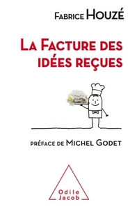 Picture of La facture des idées reçues