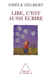 Picture of Lire, c'est aussi écrire
