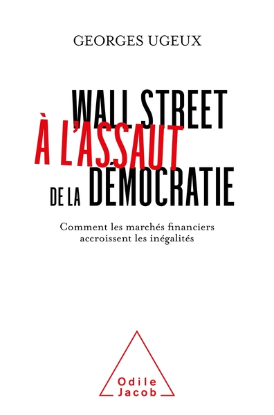 Picture of Wall Street à l'assaut de la démocratie