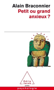 Image de Petit ou grand anxieux ?