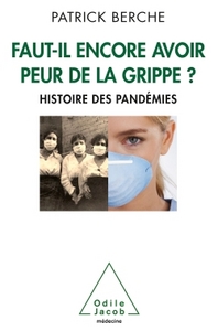 Picture of Faut-il encore avoir peur de la grippe ?