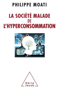 Picture of La Société malade de l'hyperconsommation