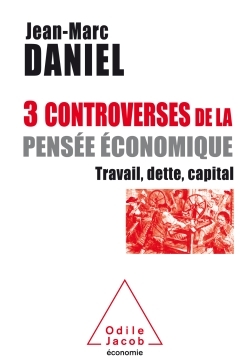 Picture of Trois controverses de la pensée économique