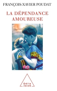 Image de La Dépendance amoureuse