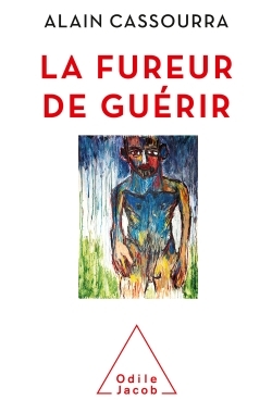 Image de La Fureur de guérir