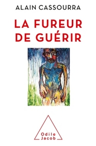Image de La Fureur de guérir