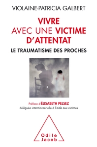 Image de Vivre avec une victime d'attentat