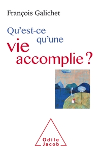 Picture of Qu'est-ce qu'une vie accomplie?