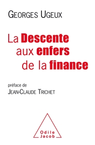 Picture of La Descente aux enfers de la finance