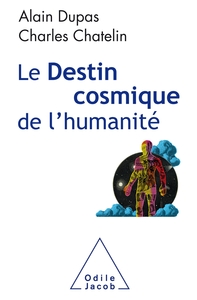 Picture of Le Destin cosmique de l'humanité