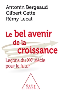 Picture of Le Bel avenir de la croissance