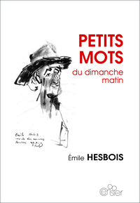 Image de PETITS MOTS du dimanche matin