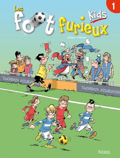 Image de Les Foot furieux kids T01
