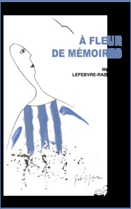 Picture of A fleur de mémoires