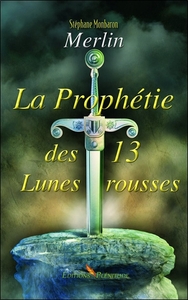 Image de Merlin - La Prophétie des 13 Lunes rousses
