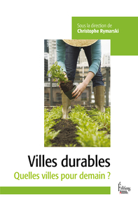 Picture of Les villes durables - Quelles villes pour demain ?