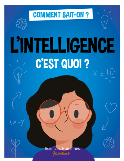 Picture of L'intelligence c'est quoi ?