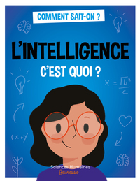 Picture of L'intelligence c'est quoi ?