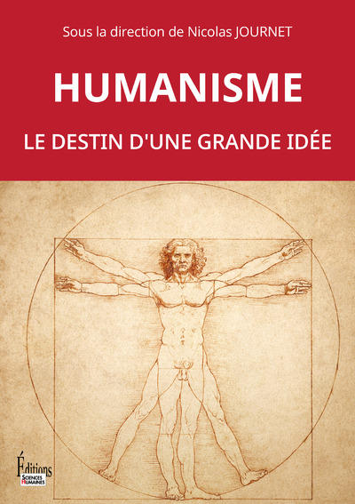 Image de Humanisme. Le destin d'une grande idée