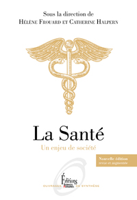 Picture of La Santé - Un enjeu de société