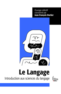 Image de Le Langage. Introduction aux sciences du langage