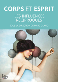 Picture of Corps et esprit - Les influences réciproques