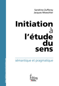 Image de Initiation à l'étude du sens.Sémantique et pragmatique